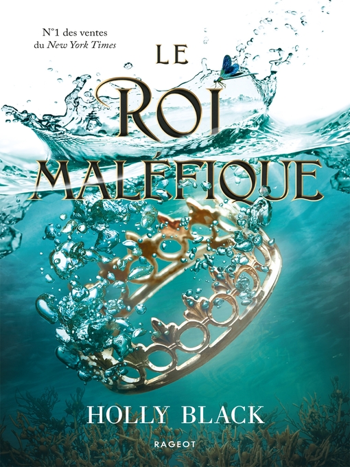 Title details for Le roi maléfique by Holly Black - Available